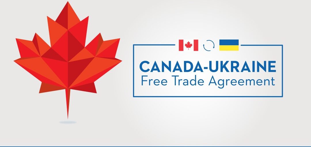 Canada–Ukraine trade deal vastly expands opportunities for exporters